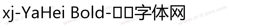 xj-YaHei Bold字体转换